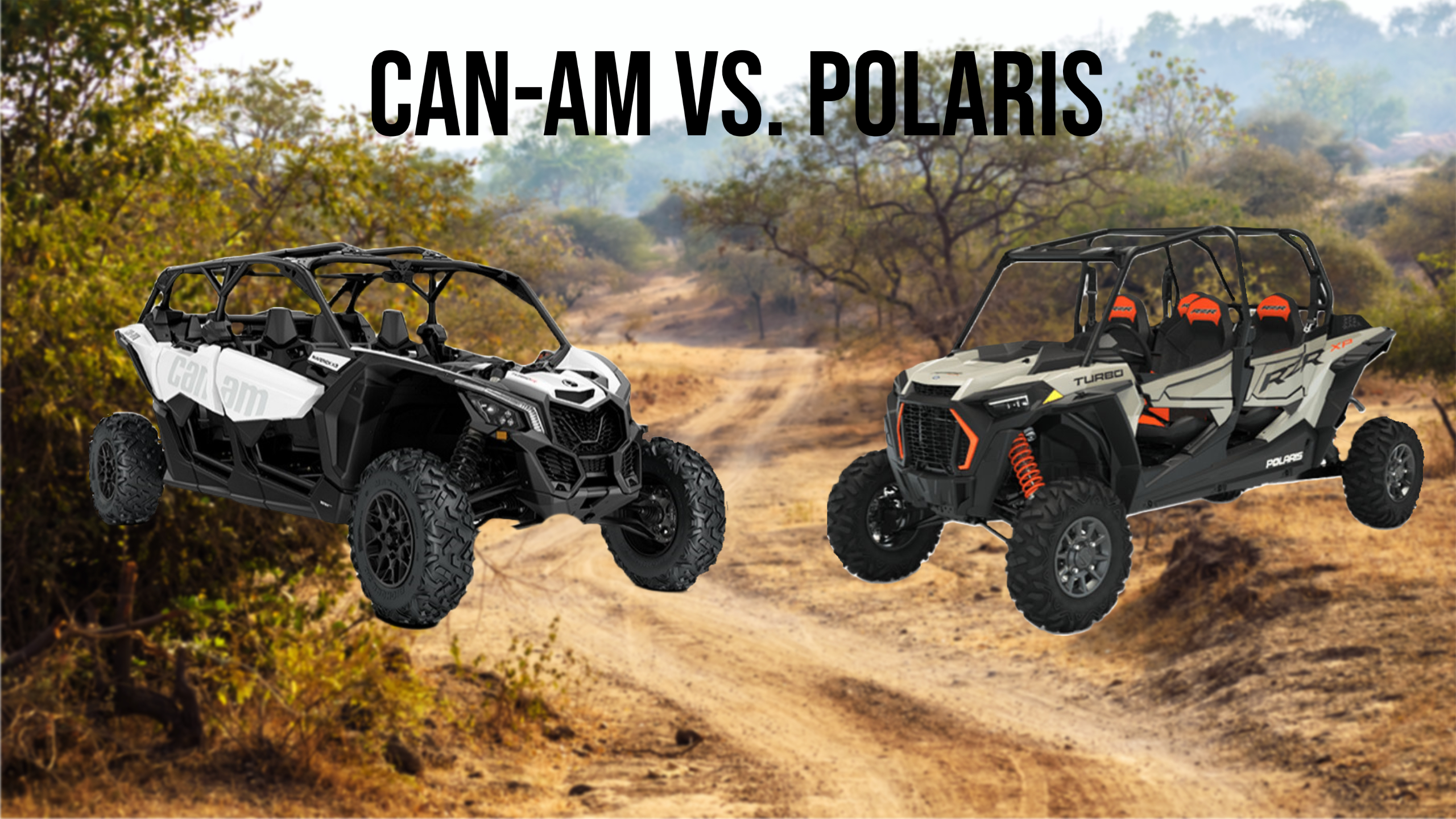 Can-am vs Polaris UTVs face off on a sandy trail surrounded by desert landscape.